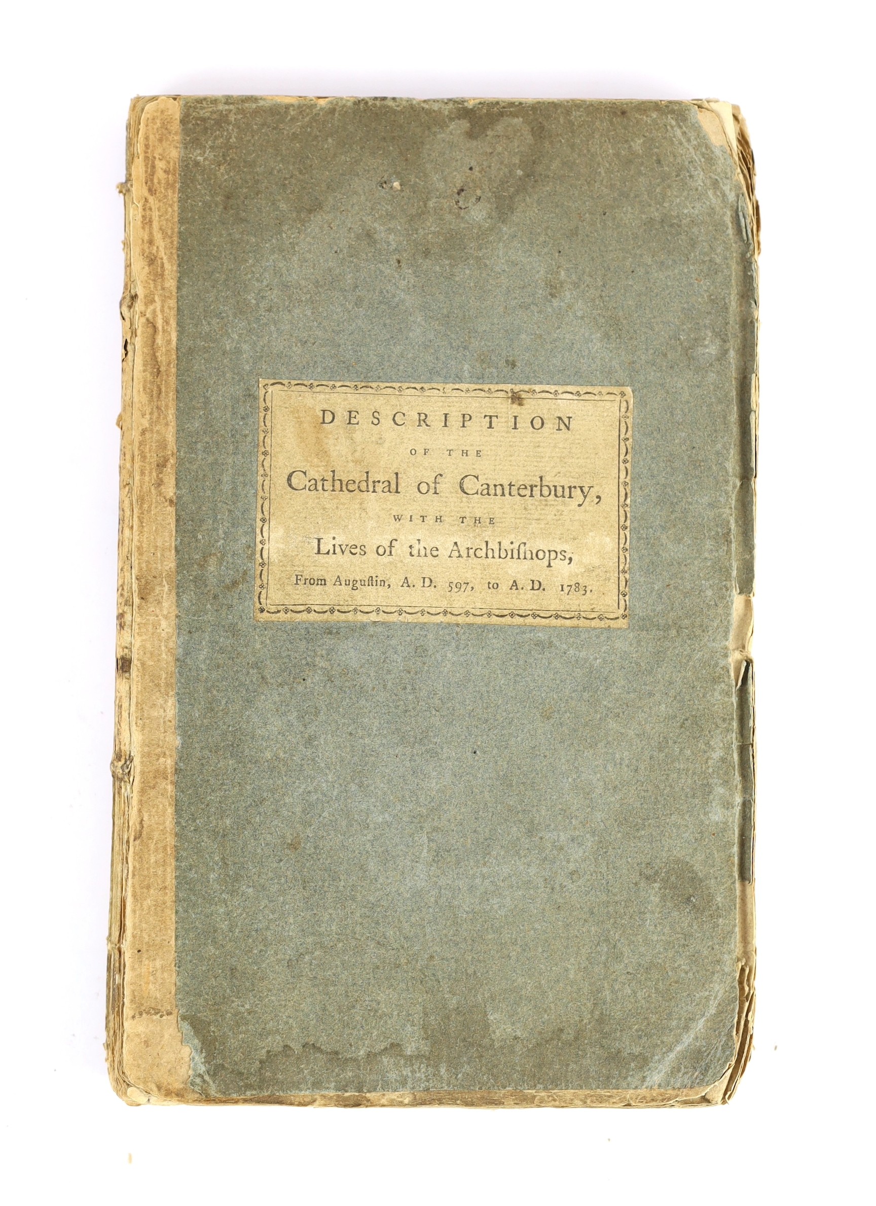 CANTERBURY: (Burnby, John) - An Historical Description of the Metropolitical Church of Christ, Canterbury ... 2nd edition, greatly enlarged ... together with an Elegy, written by the Rev. John Duncombe ... 2 engraved pla